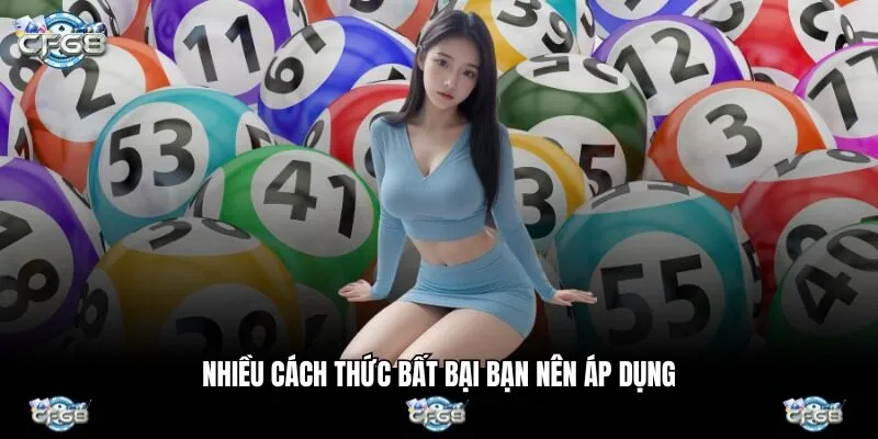 Nhiều cách thức bất bại bạn nên áp dụng